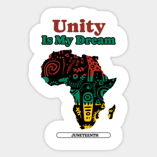 Unity Is My Dream Sticker